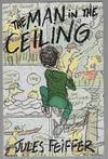 The Man in the Ceiling (Signed Advance Reading Copy)