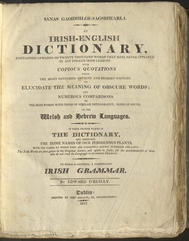 An IrishEnglish Dictionary, by O'REILLY Edward 17651830 First
