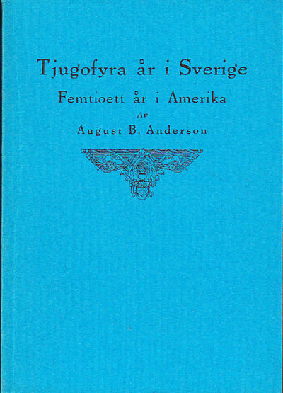 Tjugofyra år i Sverige. Femtioett år i Amerika.