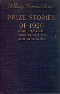 O. HENRY MEMORIAL AWARD: PRIZE STORIES OF 1926