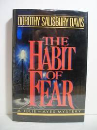 The Habit of Fear by Davis, Dorothy Salisbury - 1987-11-01