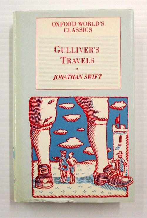 Gullivers Travels Oxford Worlds Classics Gullivers Travels Oxford Worlds Classics