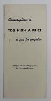 Conscription Is Too High a Price to Pay for Prejudice [cover title]