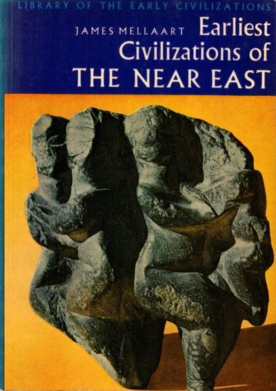 Earliest Civilizations of the Near East. With 108…