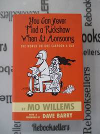 You Can Never Find a Rickshaw When It Monsoons - The World on One Cartoon a Day