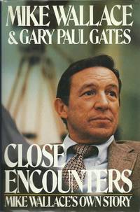 image of Close Encounters: Mike Wallace's Own Story