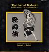 The Art of Kabuki: Famous Plays in Performance