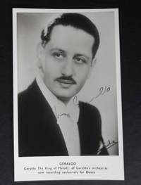 Geraldo the King of Melody. Autograph. Signed photo postcard