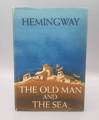 The Old Man and the Sea by Hemingway, Ernest - 1952