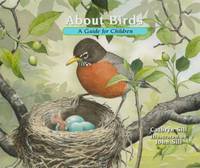 About Birds : A Guide for Children