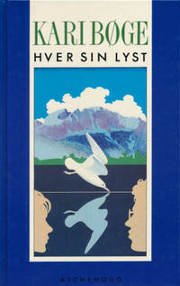Hver sin lyst.