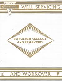 image of Petroleum Geology And Reservoirs Lesson 2, Home Study Course