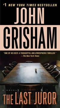 The Last Juror : A Novel