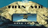 Thin Air: Encounters in the Himalayas