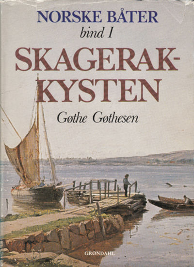 Norske båter. Bind I. Skagerakkysten.