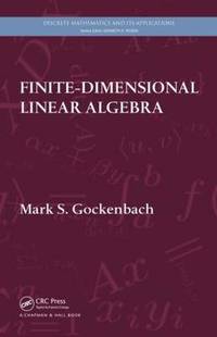 Finite-Dimensional Linear Algebra