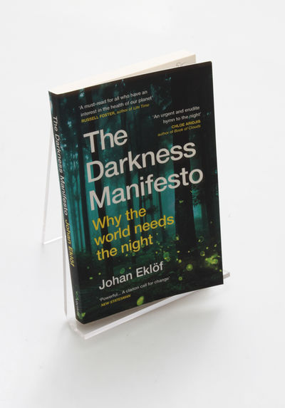 The Darkness Manifesto - Why the world needs the…