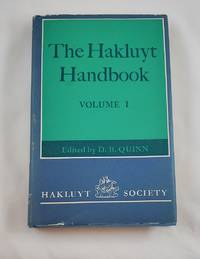 The Hakluyt Handbook: Volume I (Hakluyt Society, Second Series)