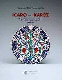 image of ICARO: The Pottery Factory of Rhodes 1928-1988