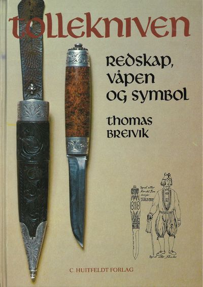Tollekniven. Redskap, våpen og symbol.