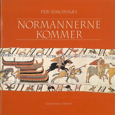 Normannerne kommer.