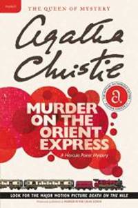 image of Murder on the Orient Express: A Hercule Poirot Mystery (Hercule Poirot Mysteries)