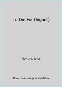 To Die For (Signet)