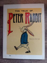 The Tale of Peter Rabbit by Beatrix Potter - 1916