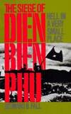 Hell in a Very Small Place: The Siege of Dien Bien Phu (Da Capo Paperback) by Bernard B. Fall - 1985-02-03