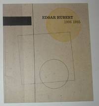 Edgar Hubert 1906 - 1985