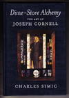 Dime Store Alchemy: The Art of Joseph Cornell