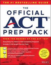 The Official ACT Prep Pack with 5 Full Practice Tests (3 in Official ACT Prep Guide + 2 Online)