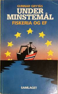 Under minstemål. Fiskeria og EF