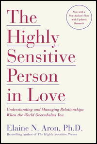 Highly sensitive person in love understanding and managing relationships