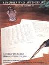 Remember when Auctions, Inc: Catalog Number 43, March 21, 22 1998, Portsmouth NH: Autographs, Documents & Related