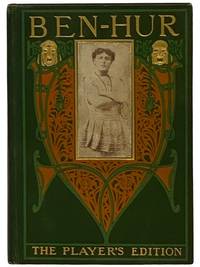 Ben-Hur: A Tale of the Christ (The Player's Edition)