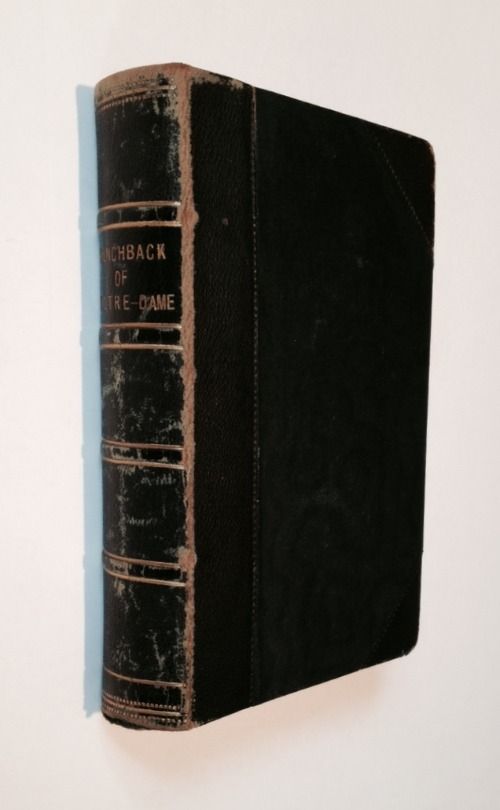 The Hunchback of Notre-Dame by Victor Hugo | Hardcover | 1833 | Richard ...