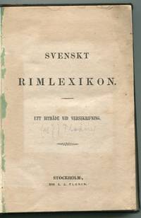 Svenskt rimlexikon. Ett biträde vid versskrifning.