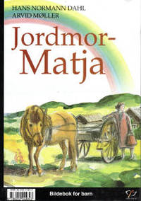Jordmor-Matja/Helga Johansen var Alf Prøysens…