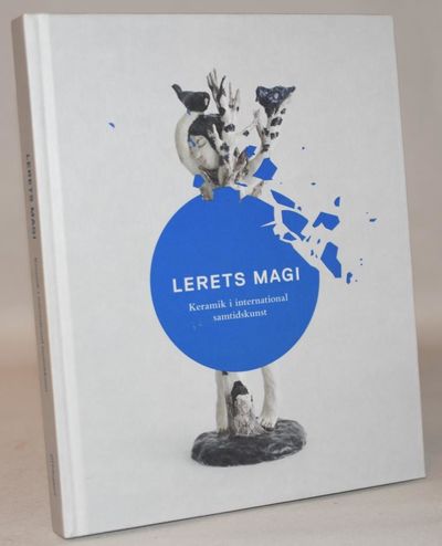 Lerets magi - Keramik i international…