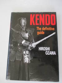 Kendo: The Definitive Guide