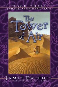 The Tower of Air: 03 (Jimmy Fincher Saga)