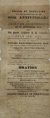 ORDER OF EXERCISES / FOR THE CELEBRATION OF THE / 86th ANNIVERSARY / OF / AMERICAN INDEPENDENCE, / AT ST. AUGUSTINE, FLA., / BY / THE FOURTH REGIMENT N.H. VOLUNTEERS, / JULY 4th, 1862.... [followed by 24 lines of humorous text]