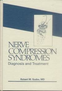 Nerve Compression Syndromes; Diagnosis and Treatment