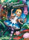Alice's Adventures In Wonderland and Through the Looking Glass