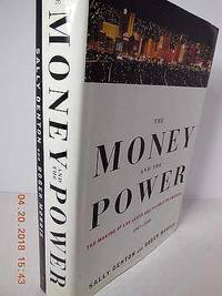 cover of The Money and the Power The Making of Las Vegas and Its Hold on America