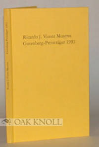 GUTENBERG-PREIS DER STADT MAINZ UND DER GUTENBERG-GESELLSCHAFT VERLIEHEN AN RICARDO J. VICENT MUSEROS, VALENCIA AM 20. JUNI 1992