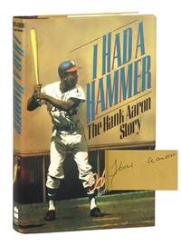 I Had a Hammer: The Hank Aaron Story [Signed]