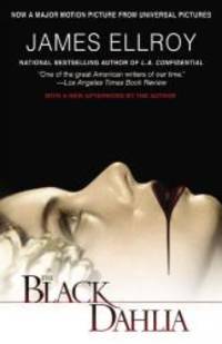 The Black Dahlia by James Ellroy - 2006-02-01