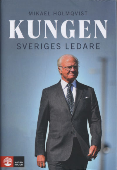 KUNGEN. Sveriges ledare.